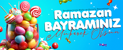 Ramazan Bayramınız Mübarek Olsun