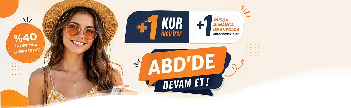 +1 Kur İngilizce +1 Yan Dil +ABD'DE DEVAM ET 