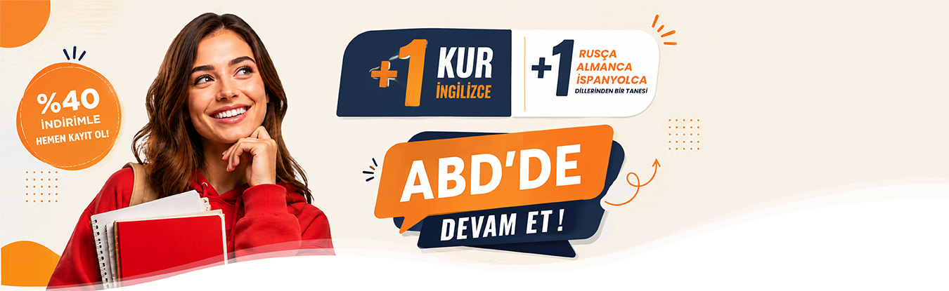 +1 Kur İngilizce +1 Yan Dil +ABD'DE DEVAM ET 