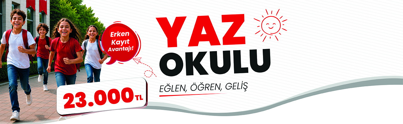 Yaz Okulu Erken Kayıt Avantajı